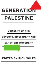 book Generation Palestine voices from the boycott, divestment and sanctions movement