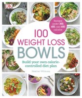 book 100 Weight Loss Bowls