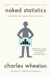 book Naked statistics: stripping the dread from the data