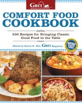 book Comfort food cookbook: 230 recipes for bringing classic good food to the table