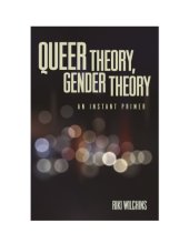 book Queer theory, gender theory: an instant primer