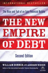 book Empire of debt: the rise of an epic financial crisis