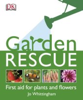 book Garden rescue: first aid for plants and flowers