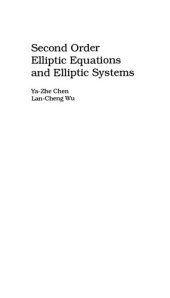 book Second Order Elliptic Equations and Elliptic Systems (Translations of Mathematical Monographs)