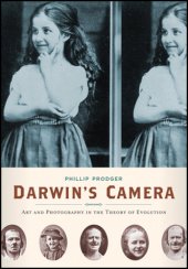 book Darwin's Camera: Art and Photography in the Theory of Evolution