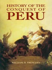 book History of the Conquest of Peru