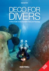 book Deco for divers: a diver's guide to decompression theory and physiology