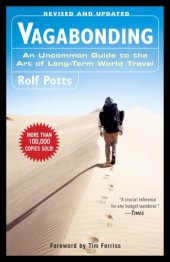 book Vagabonding: An Uncommon Guide to the Art of Long-Term World Travel