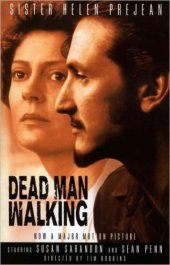 book Dead man walking: the eyewitness account of the death penalty that sparked a national debate