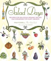 book Salad days: recipes for delicious organic salads and dressings for every season