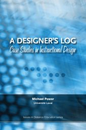 book A Designer's Log: Case Studies in Instructional Design