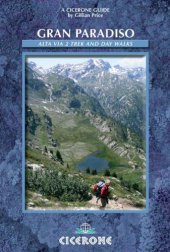 book Gran Paradiso: The Alta Via 2 Trek and Day Walks