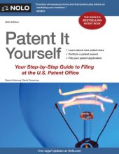 book Patent It Yourself: Your Step-by-Step Guide to Filing at the U.S. Patent Office