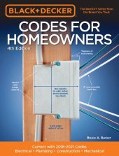 book Codes for homeowners : electrical, plumbing, construction, mechanical, current with 2018-2021 codes