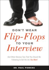 book Don't Wear Flip-Flops to Your Interview