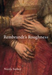 book Rembrandt's Roughness