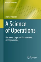 book A Science of Operations: Machines, Logic and the Invention of Processing