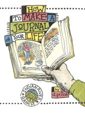 book How to Make a Journal of Your Life