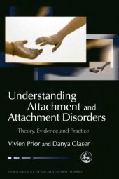 book Understanding Attachment and Attachment Disorders