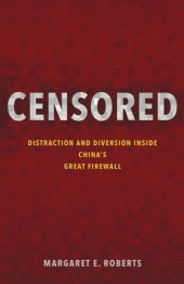 book Censored Distraction and Diversion Inside China's Great Firewall