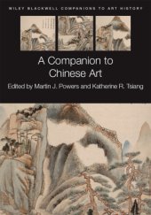 book A Companion to Chinese Art