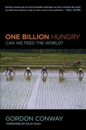 book One Billion Hungry Can We Feed the World?