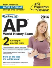 book Cracking the AP World History Exam, 2014 Edition