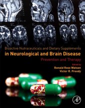 book Bioactive nutraceuticals and dietary supplements in neurological and brain disease: prevention and therapy