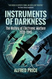 book Instruments of darkness - the history of electronic warfare, 1939-1945