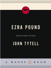 book Ezra pound: the solitary volcano