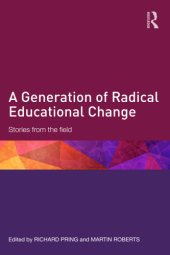 book A generation of educational change: stories from the field