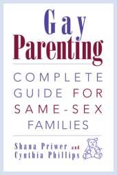 book Gay Parenting: Complete Guide For Same-Sex Families