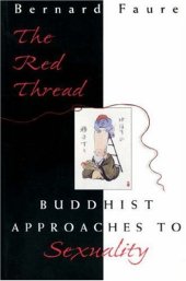 book The Red Thread: Buddhist Approaches to Sexuality