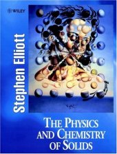 book The physics and chemistry of solids