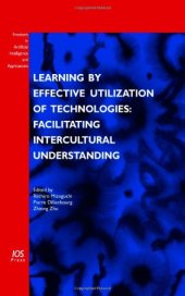 book Learning by Effective Utilization of Technologies: Facilitating Intercultural Understanding