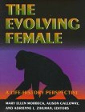 book The Evolving Female