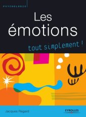 book Les émotions : Tout simplement !