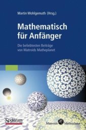 book Mathematisch für Anfänger: Die beliebtesten Beiträge von Matroids Matheplanet (German Edition)