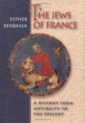 book The Jews of France: A History from Antiquity to the Present.