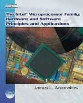 book The Intel Family of Microprocessors: Hardware and Software Principles and Applications(files)