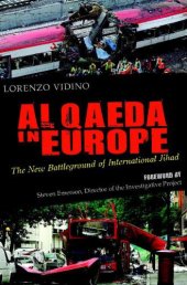 book Al Qaeda in Europe: the new battleground of international jihad