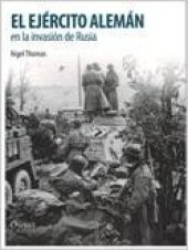 book El Ejército Alemán en la Invasión de Rusia