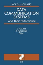 book Data communication systems: proceedings of the IFIP TC6 Fourth International Conference on Data Communication Systems and their performance, Barcelona, Spain, 20-22 June, 1990