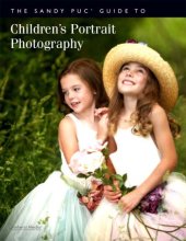 book The Sandy Puc̕ guide to children's portrait photography