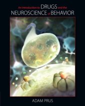 book An introduction to drugs and the neuroscience of behavior