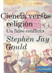 book Ciencia versus religión. Un falso conflicto