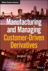 book Manufacturing and managing customer-driven derivatives