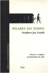 book Pilares do tempo: ciência e religião na plenitude da vida