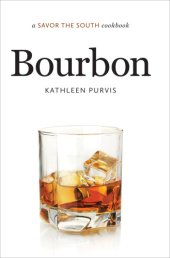 book Bourbon: A Savor the South Cookbook