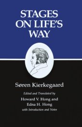 book Kierkegaard's Writings, XI, Volume 11 Stages on Life's Way